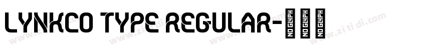 Lynkco Type Regular字体转换